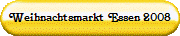 Weihnachtsmarkt Essen 2008